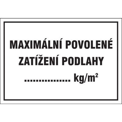 Značka Maximální povolené zatížení podlahy, hliník, 210 × 297 mm BZ AET07
