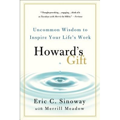 Howard's Gift Sinoway Eric