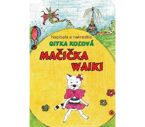 Mačička Waiki - Koľová Gitka