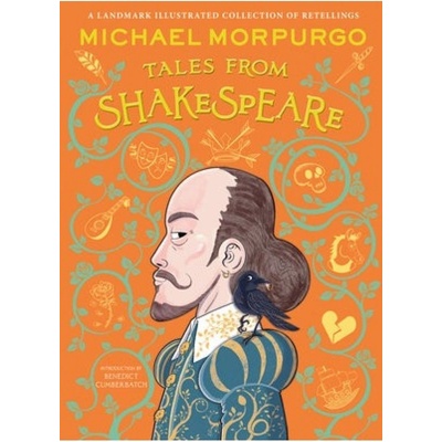 Michael MorpurgoÂ’s Tales from Shakespeare HarperCollins Publishers