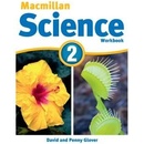 Macmillan Science 2: Workbook David Glover