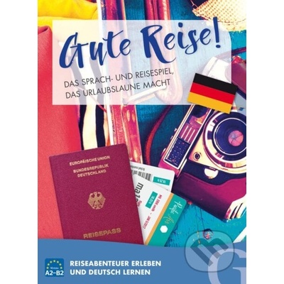 Gute Reise! Das Sprach- und Reisespiel, das Urlaubslaune macht A2/B2 - Max Hueber Verlag