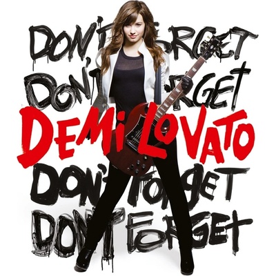 Demi Lovato Don't Forget