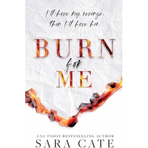 Burn for Me (ISBN: 9781956830071)