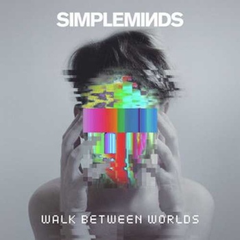 Simple Minds - Walk Between Worlds CD
