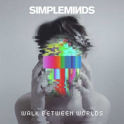 Simple Minds - Walk Between Worlds CD