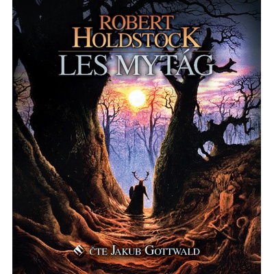 Les mytág - Robert Holdstock - Čte Jakub Gottwald