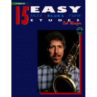 15 Easy Jazz Blues Funk Etudes na tenor saxofón