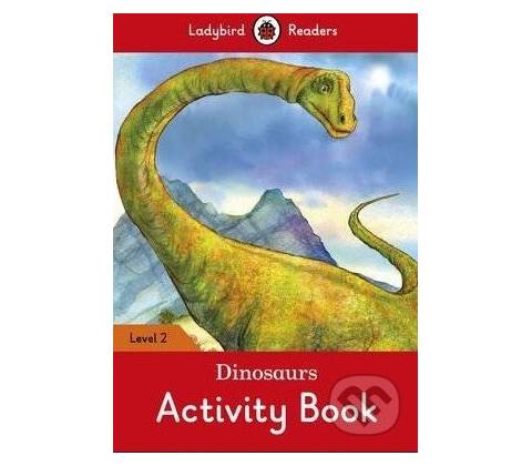 Dinosaurs Activity Book