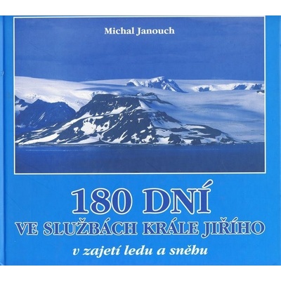 180 dní ve službách krále Jiŕího