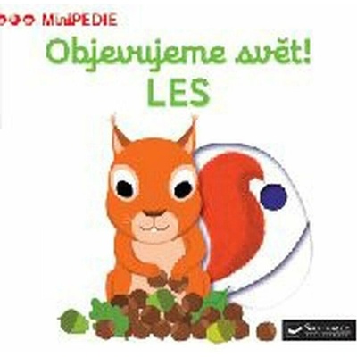 MiniPEDIE – Objevujeme svět! LES - Janáčková Zita
