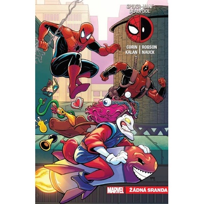 Spider-Man / Deadpool 04: Žádná sranda [Corin Joshua]