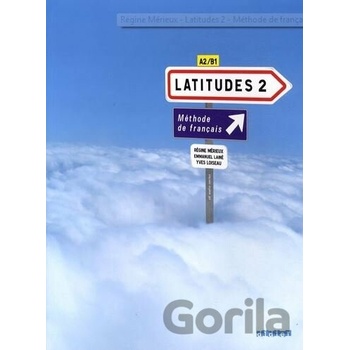 Latitudes 2 Eleve + CD 2