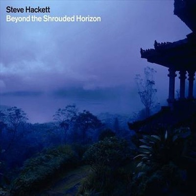 Hackett Steve - Beyond The Shrouded Horizon CD