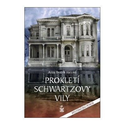 Prokletí Schwartzovy vily
