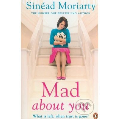 Mad About You - Sinead Moriarty