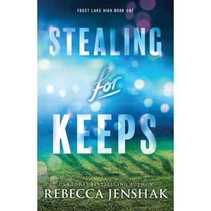 Stealing for Keeps | Rebecca Jenshak (2024)