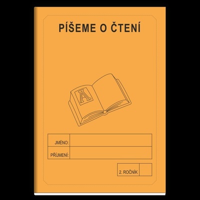 Píšeme o čtení 2. ročník - školní sešit - Rubínová Jitka