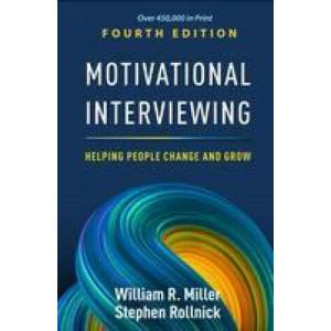 Motivational Interviewing: Helping People Change and Grow (ISBN: 9781462552795)