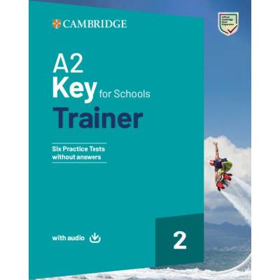 A2 Key for Schools Trainer 2 Trainer without Answers with Audio
