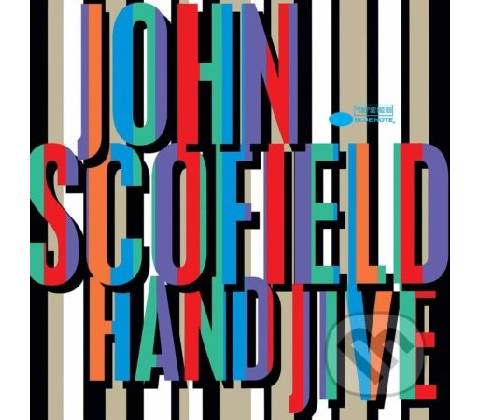 SCOFIELD, JOHN - HAND JIVE LP