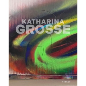 Katharina Grosse | Angela Stief (2023)