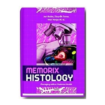 Memorix Histology - Jan Balko, Ivan Varga, Zbyněk Tonar