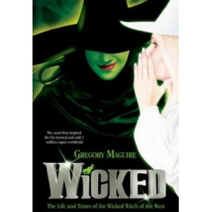 Wicked | Gregory Maguire (2006)