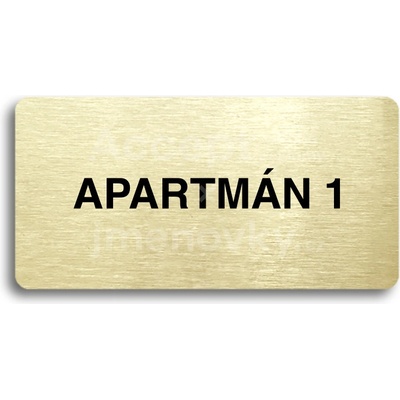 ACCEPT Piktogram APARTMÁN 1 - zlatá tabulka - černý tisk bez rámečku
