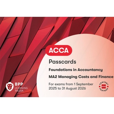 FIA Managing Costs and Finances MA2 - BPP Learning Media