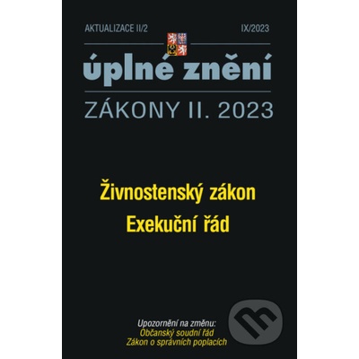 Aktualizace II/2 - Živnostenský zákon, Exekuční řád - Poradce s.r.o.