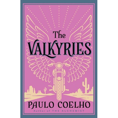The Valkyries - Paulo Coelho