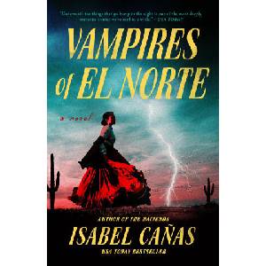 Vampires of El Norte (ISBN: 9780593436738)