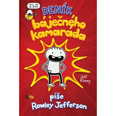 Deník báječného kamaráda - Kinney Jeff