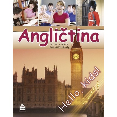 Angličtina pro 6. ročník základní školy Učebnice