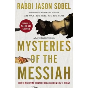 Mysteries of the Messiah | Rabbi Jason Sobel (ISBN: 9780785240068)