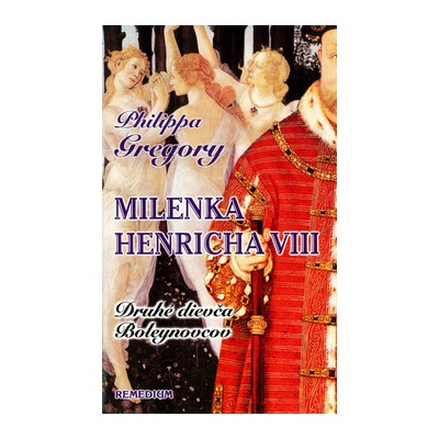 Milenka Henricha VIII. - Philippa Gregory