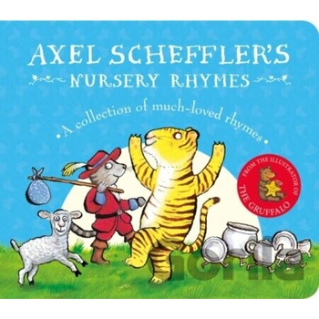 Axel Schefflers Nursery Rhymes - Scheffler Axel