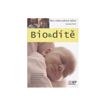 Bio & dítě