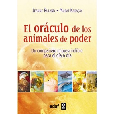 Oráculo de los animales de poder/ The Animals of Power Oracle | Jeanne Ruland