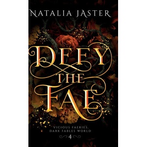 Defy the Fae | Natalia Jaster (ISBN: 9781957824475)