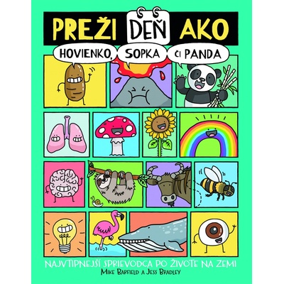 Preži deň ako hovienko, sopka či panda