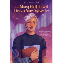 Many Half-Lived Lives of Sam Sylvester