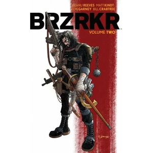 BRZRKR Vol. 2 | Keanu Reeves, Ron Garney (ISBN: 9781684158157)