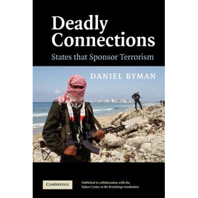 Deadly Connections | Daniel Byman
