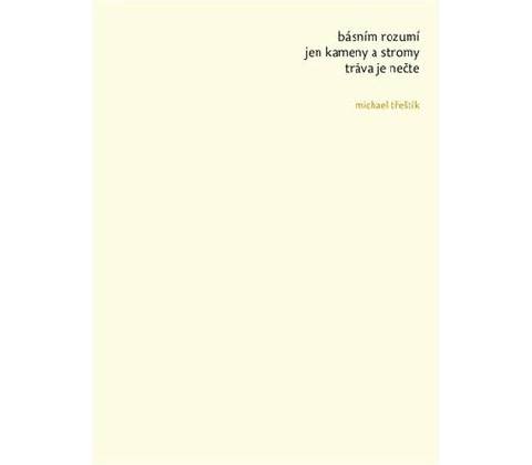 Haiku - Michael Třeštík