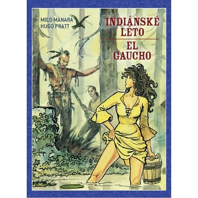 CREW Indiánské léto / El Gaucho (váz.)
