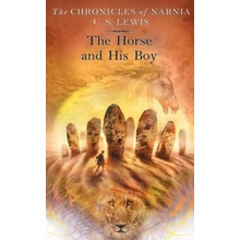 The Horse and His Boy. Der Ritt nach Narnia, englische Ausgabe - Lewis, C. S.