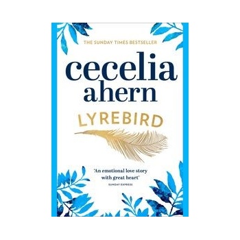 Lyrebird Cecelia Ahern