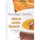 Jídlo jako šance